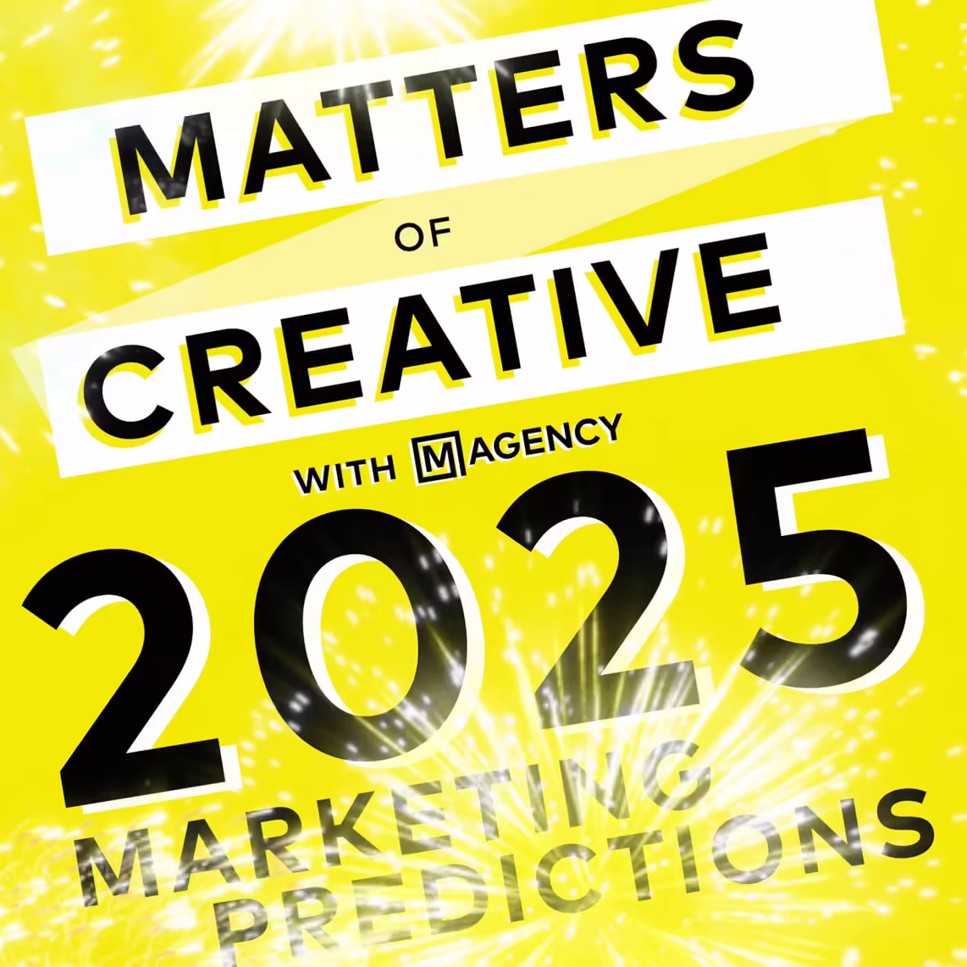 2025 Marketing Predictions
